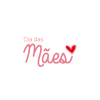 Dia das mães
